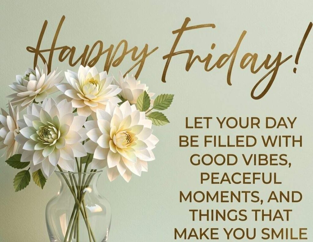 Friday's Blessings Wishes