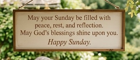 Sunday Blessings Quotes